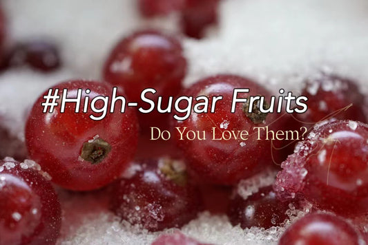 Which Fruits Contain High Levels of Sugar?